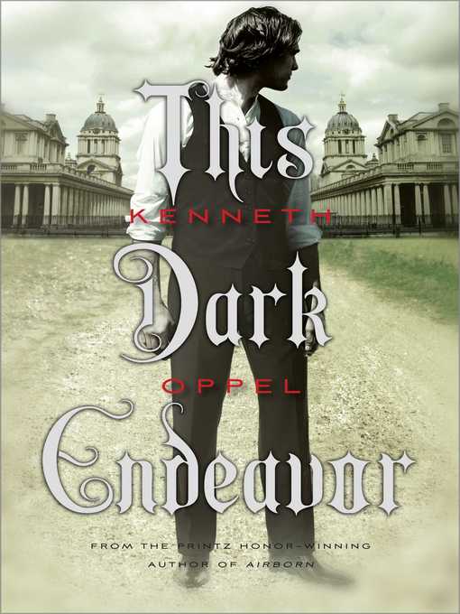 Title details for This Dark Endeavor by Kenneth Oppel - Wait list